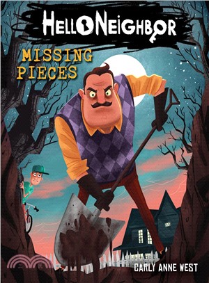 Hello Neighbor#1：Missing Pieces