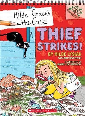 Thief Strikes!: A Branches Book (Hilde Cracks the Case #6)(平裝本)