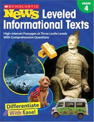 Grade 4 Scholastic News Leveled Informational Texts ― High-interest Passages Written in Three Levels With Comprehension Questions