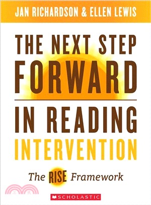 The Next Step Forward in Reading Intervention ― The Rise Framework