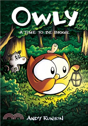 A Time to Be Brave (Owly #4)