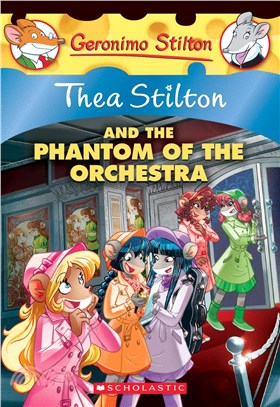 #29: The Phantom of the Orchestra (Thea Stilton)