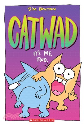 Catwad #2: It's Me, Two (graphic novel)
