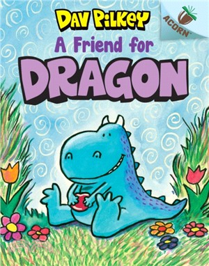 A Friend for Dragon: An Acorn Book (Dragon #1)(精裝本)