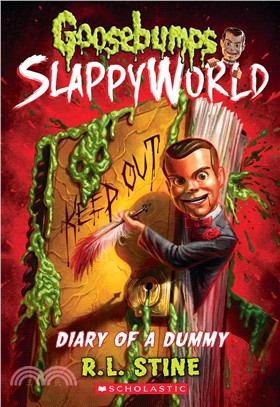 Goosebumps Slappyworld #10：Diary of a Dummy