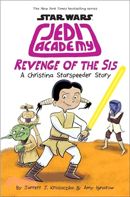 Jedi Academy #7: Revenge of the Sis