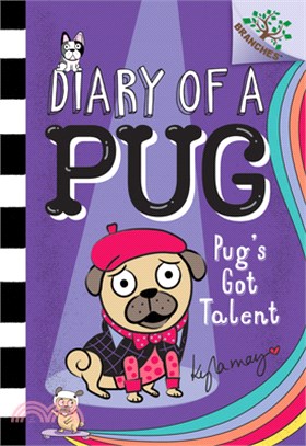 Pug's Got Talent: A Branches Book (Diary of a Pug #4) (精裝本)