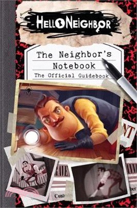 Hello Neighbor#5：The Neighbor's Notebook
