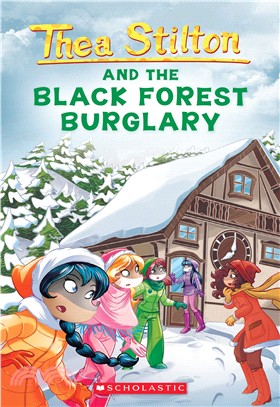 #30: Black Forest Burglary (Thea Stilton)