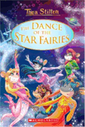 #8 The Dance of the Star Fairies (Thea Stilton Special Edition)