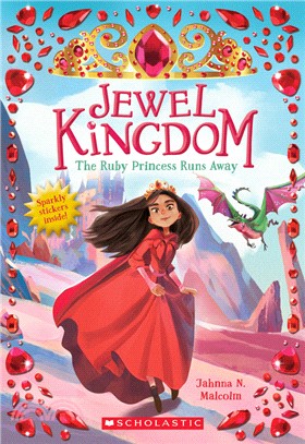 The Ruby Princess Runs Away (Book 1)
