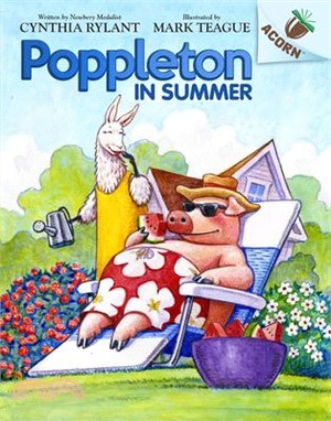Poppleton in Summer: An Acorn Book (Poppleton #6)(精裝本)