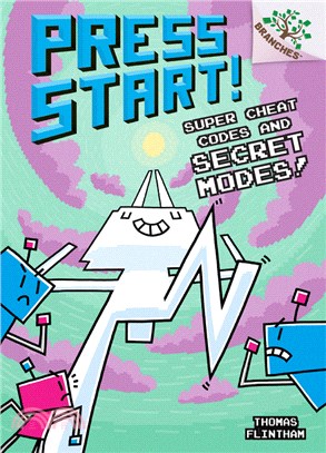 Super Cheat Codes and Secret Modes!: A Branches Book (Press Start #11) (Library Edition)(精裝本)