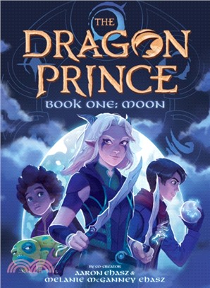 The Dragon Prince #1: Moon