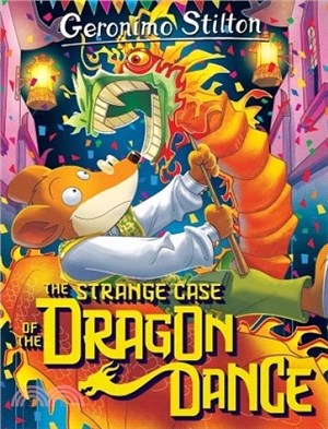 Geronimo Stilton Special Edition: The Strange Case of the Dragon Dance