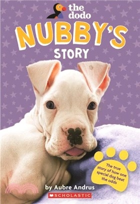 The Dodo: Nubby's Story