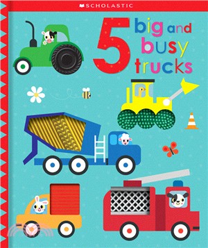 5 Big and Busy Trucks (Touch and Explore)(觸摸書)