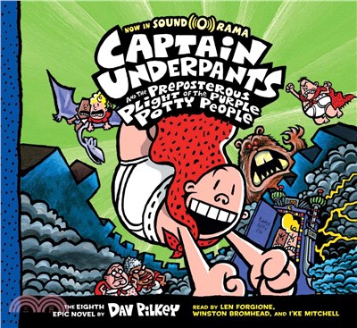 The Preposterous Plight of the Purple Potty People (Captain Underpants #8)(單CD不附書)