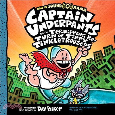 The Terrifying Return of Tippy Tinkletrousers (Captain Underpants #9)(單CD不附書)