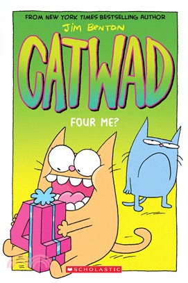 Catwad #4: Four Me?(graphic novel)