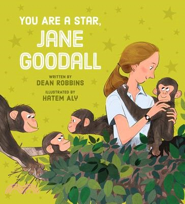 You are a star, Jane Goodall /