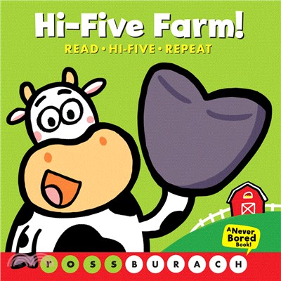 Hi-Five Farm! (a Never Bored Book!): (A Never Bored Book)(硬頁書)