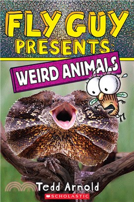 Fly Guy Presents: Weird Animals (平裝本)