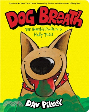 Dog breath :the horrible tro...
