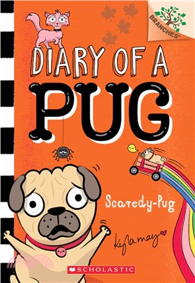 Scaredy-Pug: A Branches Book (Diary of a Pug #5)(平裝本)