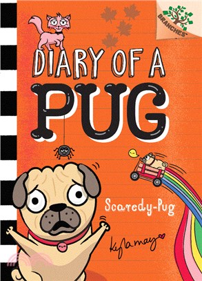 Scaredy-Pug: A Branches Book (Diary of a Pug #5)(精裝本)
