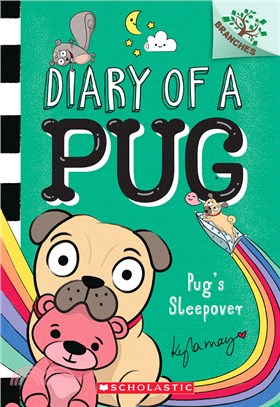 Pug's Sleepover: A Branches Book (Diary of a Pug #6)(平裝本)