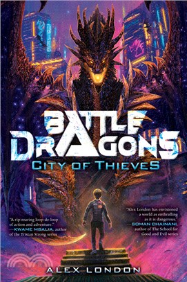 City of Thieves (Battle Dragons #1)(精裝本)