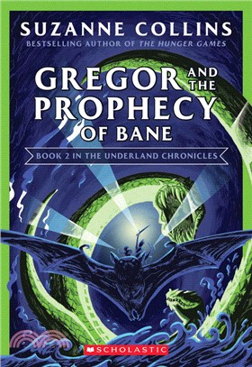 Gregor and the Prophecy of Bane (Book 2)