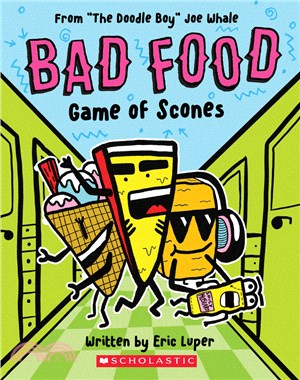 Game of Scones: From "The Doodle Boy" Joe Whale (Bad Food #1)(平裝本)