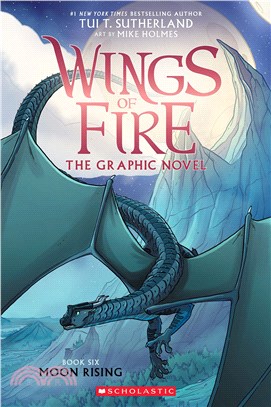 Wings of Fire 6－Moon Rising (Graphic Novel)(平裝本)