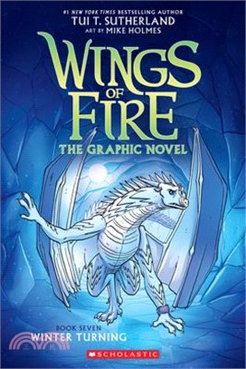 Wings of Fire 7－Winter Turning (Graphic Novel)(平裝本)