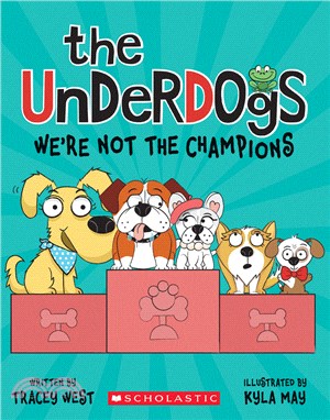 We're Not the Champions (the Underdogs #2)