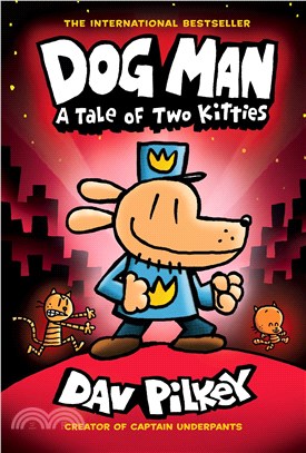 Dog Man unleashed :a tale of...