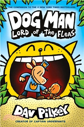 Dog Man #5: Lord of the Fleas (全彩精裝本)