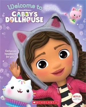 Welcome to Gabby's Dollhouse (Gabby's Dollhouse: Headband Book)