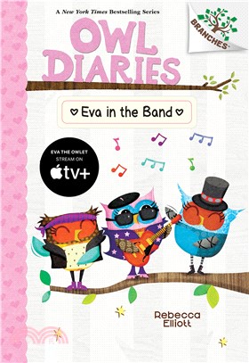 Eva in the Band: A Branches Book (Owl Diaries #17)(精裝本)