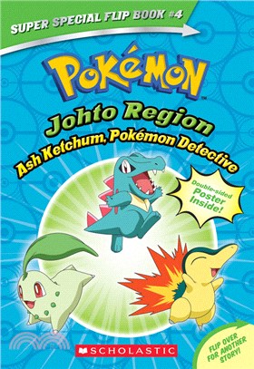 Ash Ketchum, Pok mon Detective / I Choose You! (Pokemon Super Special Flip Book)