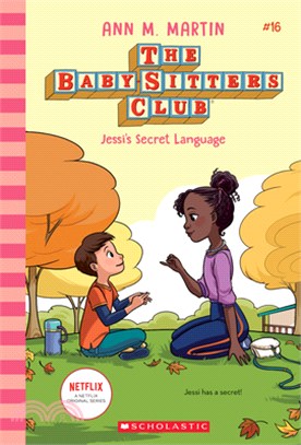 Jessi's Secret Language (The Baby-sitters Club #16)