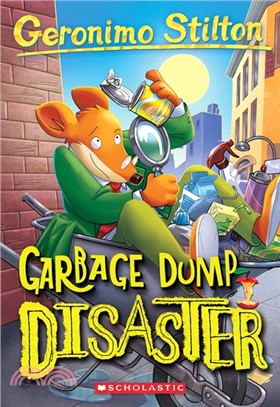 #79: Garbage Dump Disaster (Geronimo Stilton)