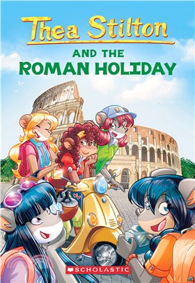 #34: Roman Holiday (Thea Stilton)