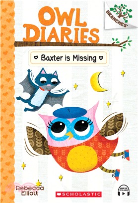 Owl Diaries #6:Baxter Is Missing (with CD & Storyplus)