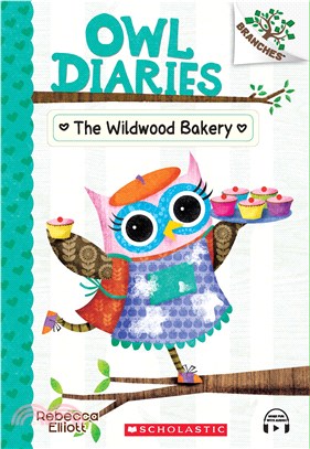 Owl Diaries #7: The Wildwood Bakery (Cd & Storyplus)