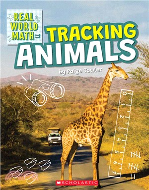 Tracking Animals (Real World Math)(平裝本)