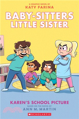 Karen's School Picture (Baby-Sitters Little Sister #5)(Graphic Novel)
