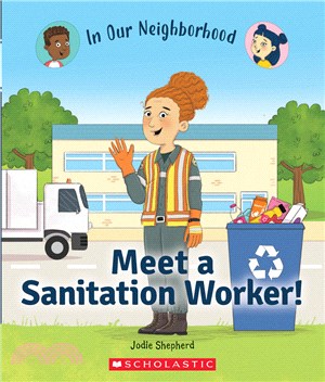 Meet a Sanitation Worker!(平裝本)